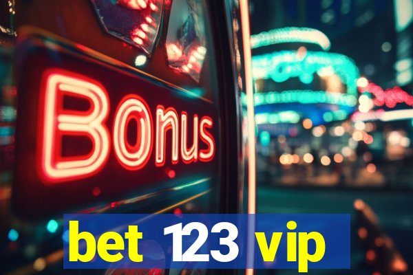 bet 123 vip